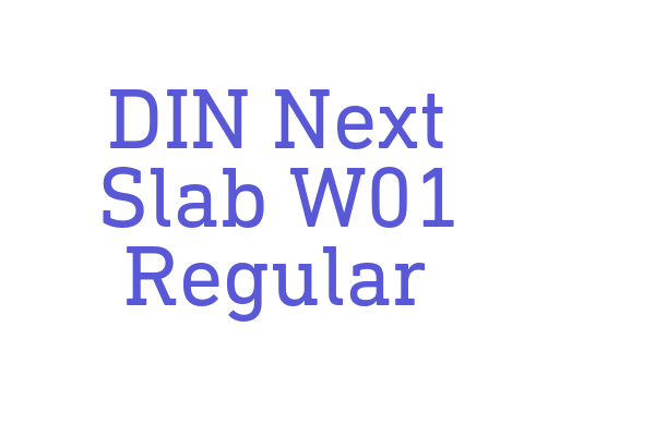 DIN Next Slab W01 Regular Font