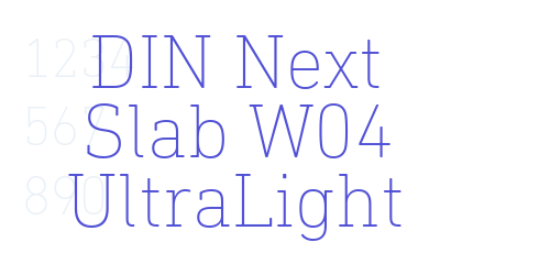 DIN Next Slab W04 UltraLight