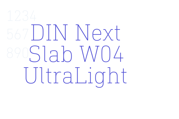 DIN Next Slab W04 UltraLight