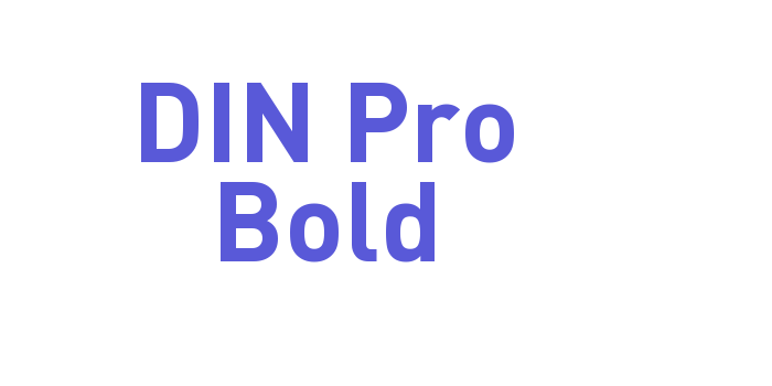 DIN Pro Bold Font