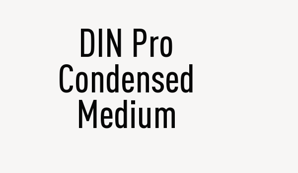 DIN Pro Condensed Medium Font