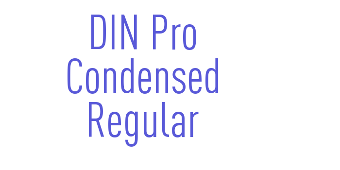 DIN Pro Condensed Regular Font