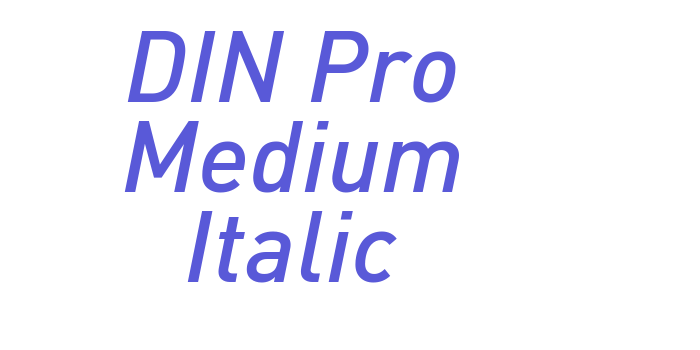 DIN Pro Medium Italic Font