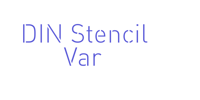 DIN Stencil Var Font Download