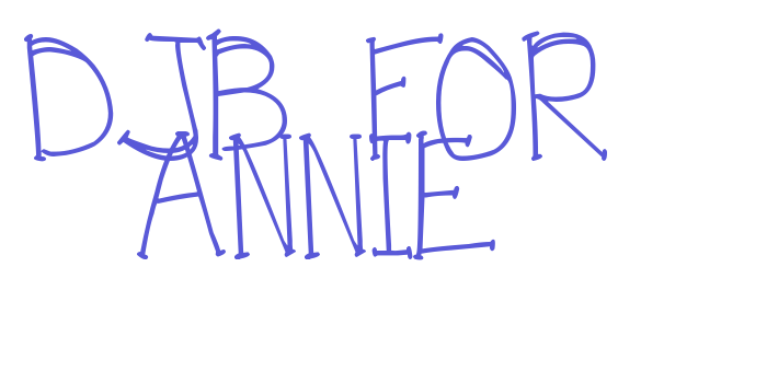 DJB FOR ANNIE Font