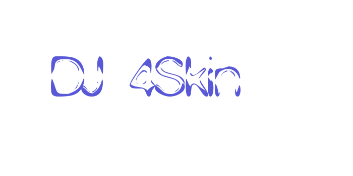 DJ 4Skin Font