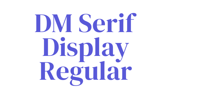 DM Serif Display Regular Font Download