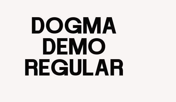 DOGMA DEMO Regular Font