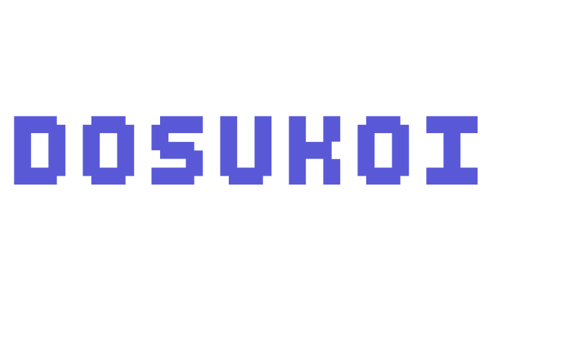 DOSUKOI Font