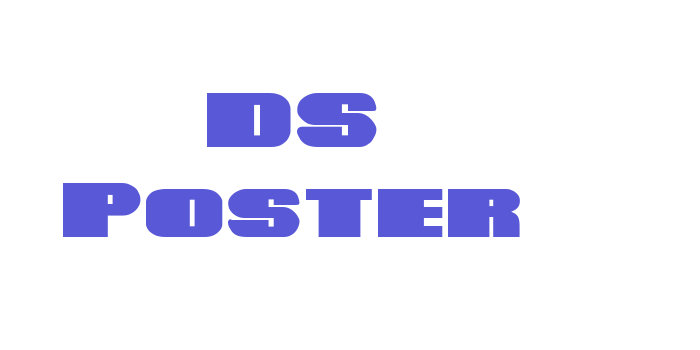 DS Poster Font