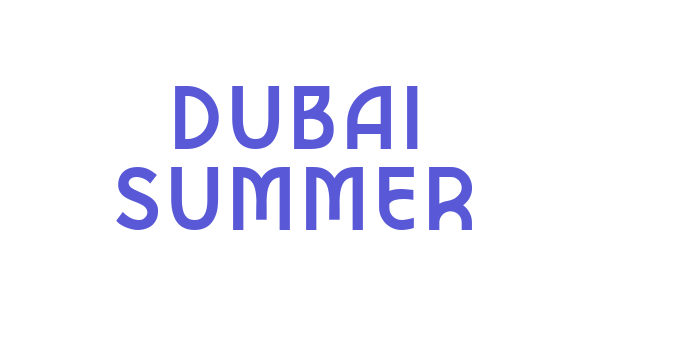 DUBAI SUMMER Font Download