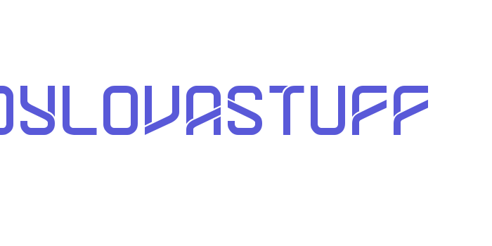 DYLOVASTUFF Font