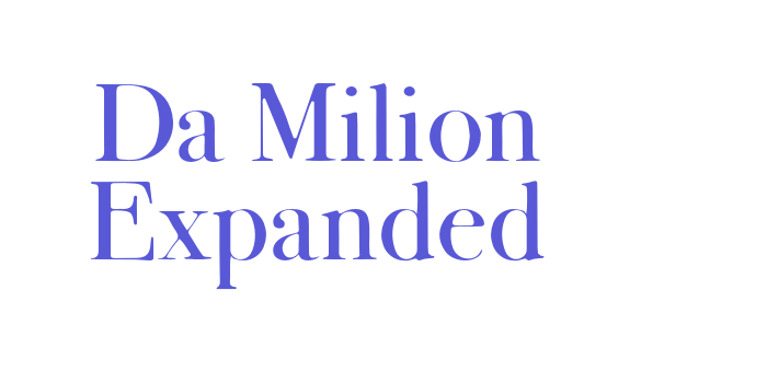 Da Milion Expanded Font