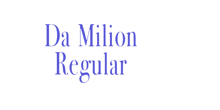 Da Milion Regular Font