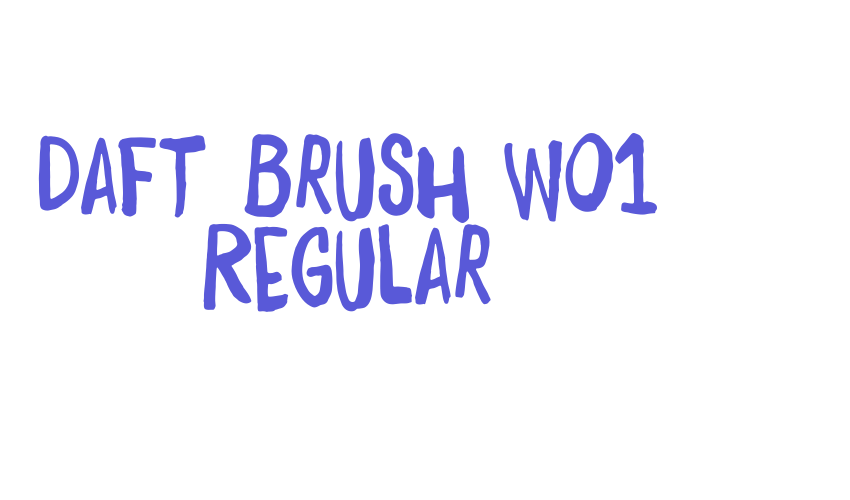 Daft Brush W01 Regular Font