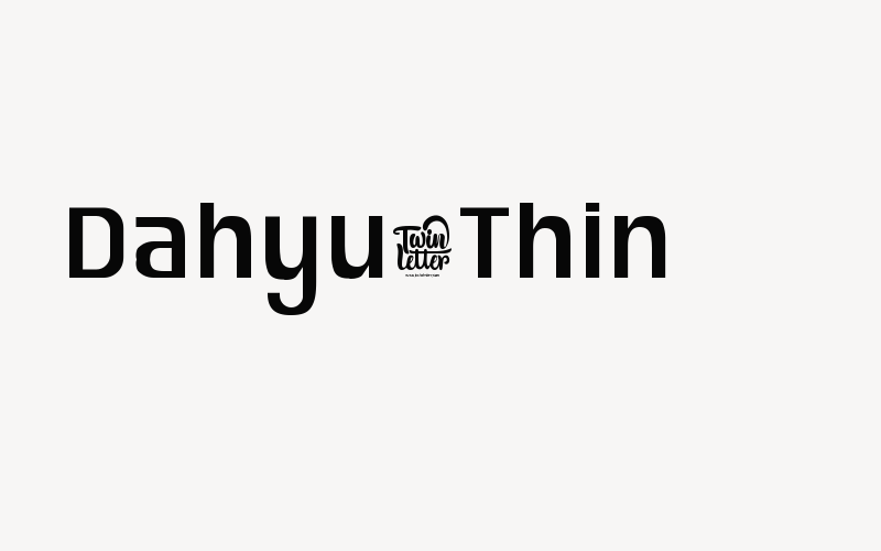 Dahyu-Thin Font