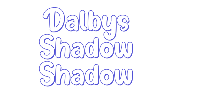 Dalbys Shadow Shadow Font