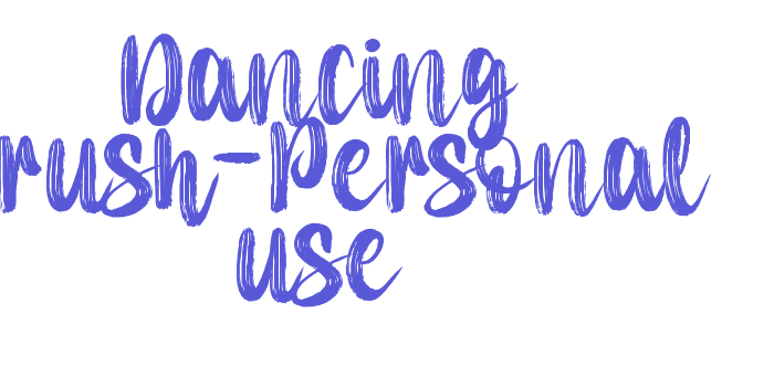 Dancing Brush-Personal use Font Download