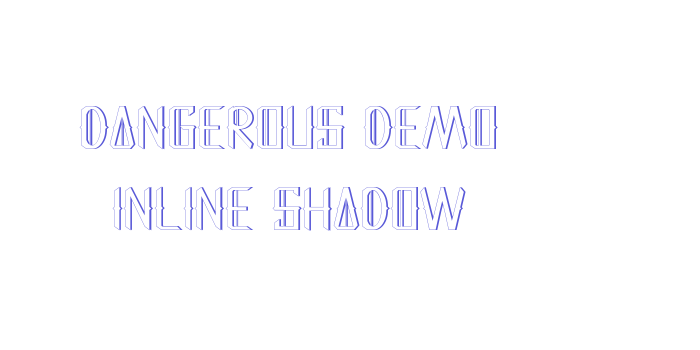 Dangerous Demo Inline Shadow Font Download