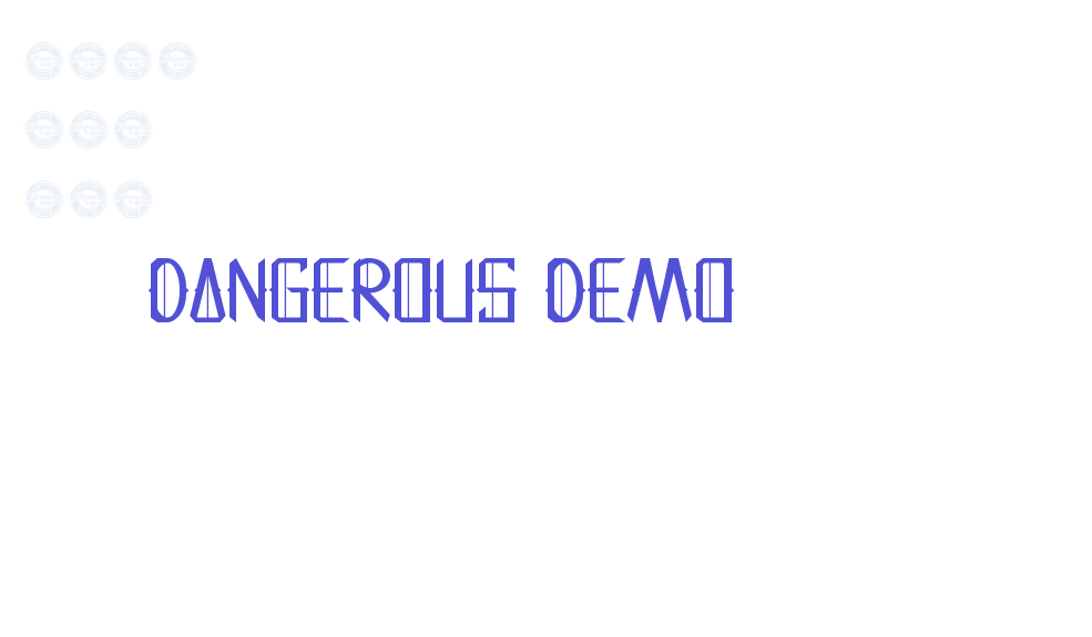 Dangerous Demo-font-download