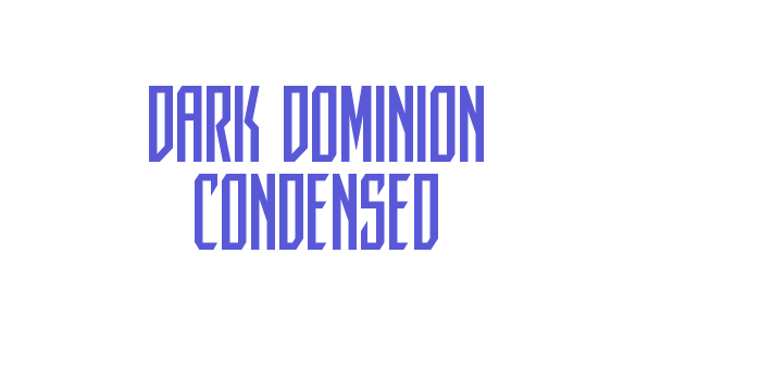 Dark Dominion Condensed Font Download