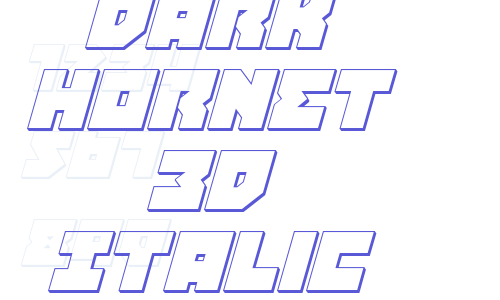 Dark Hornet 3D Italic Font Download