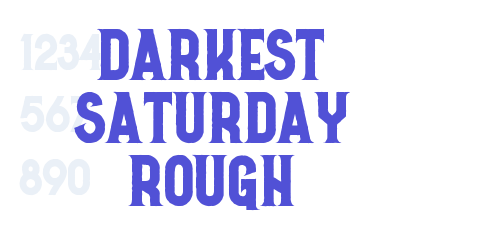 Darkest Saturday Rough-font-download