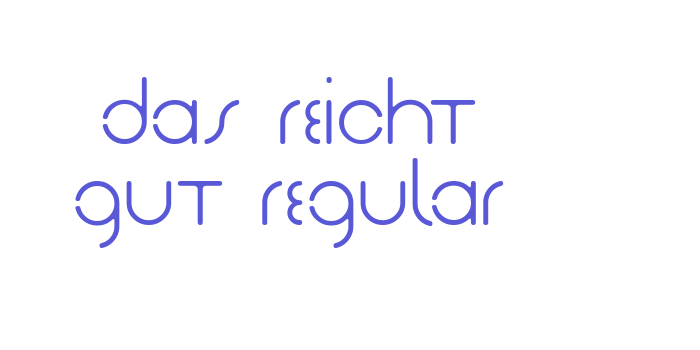 Das Reicht Gut Regular Font Download