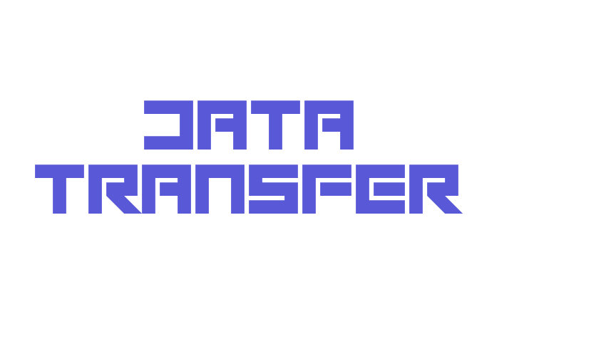 Data Transfer Font