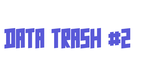 Data Trash #2 Font Download