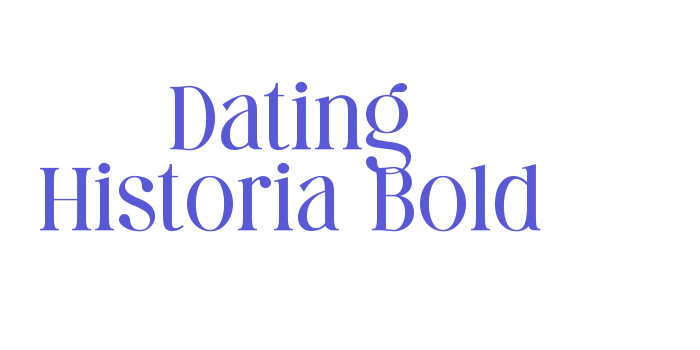 Dating Historia Bold Font Download