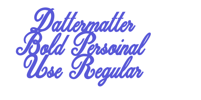 Dattermatter Bold Persoinal Use Regular Font Download