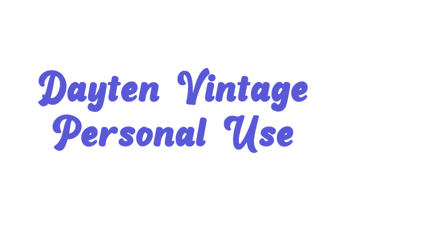 Dayten Vintage Personal Use Font Download