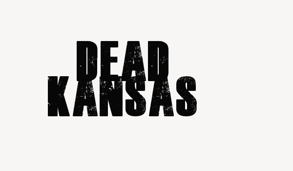 Dead Kansas Font