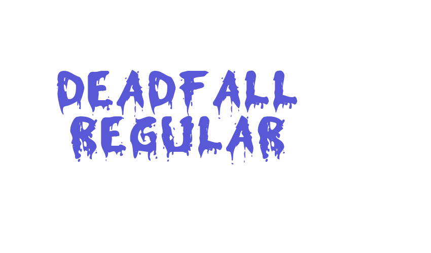 Deadfall Regular Font Download