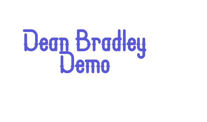 Dean Bradley Demo Font