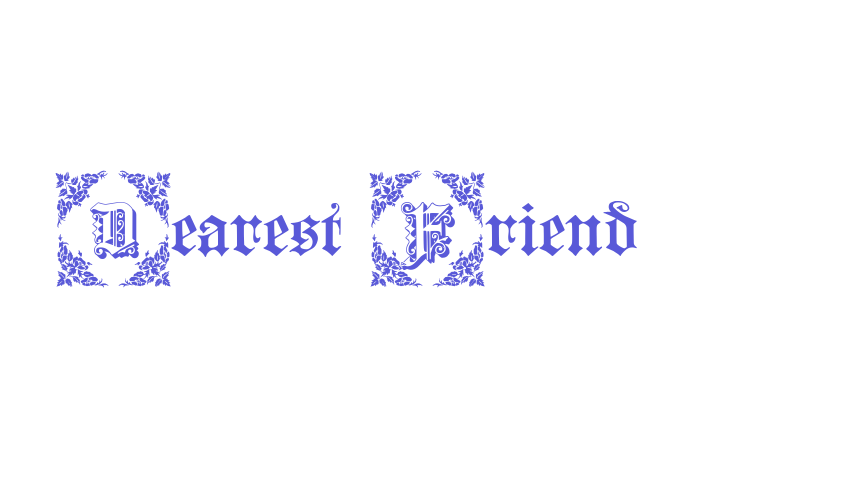 Dearest Friend Font