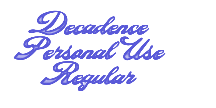 Decadence Personal Use Regular Font Download