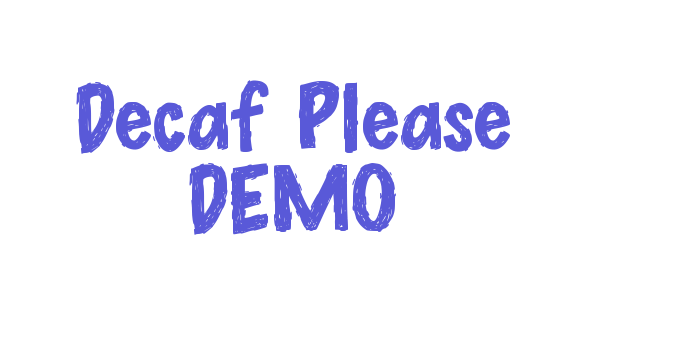 Decaf Please DEMO Font Download