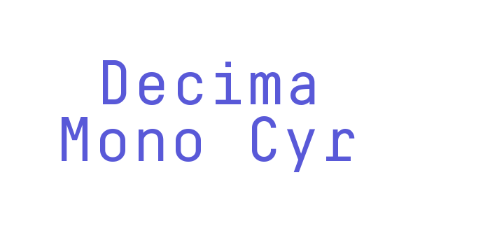 Decima Mono Cyr Font Download