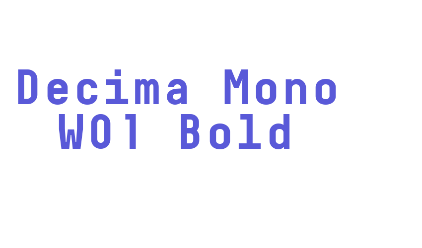 Decima Mono W01 Bold Font Download