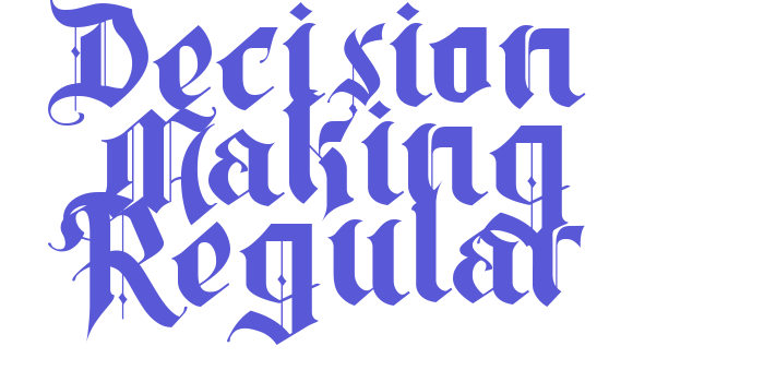 Decision Making Regular Font