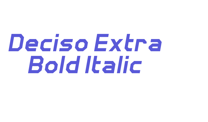 Deciso Extra Bold Italic Font Download