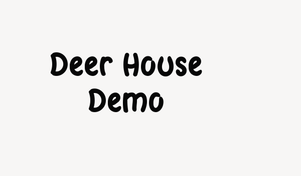 Deer House Demo Font