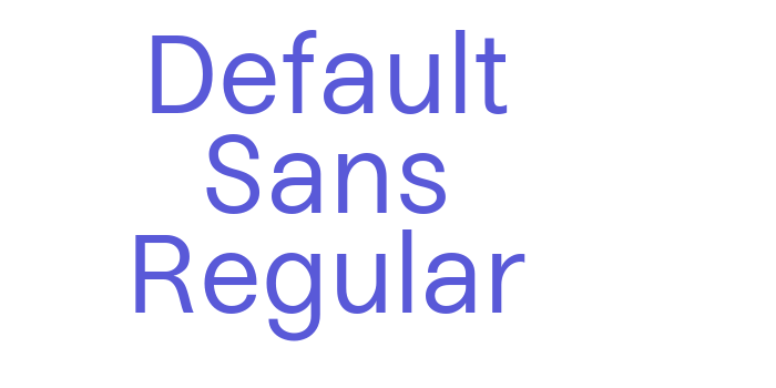 Default Sans Regular Font