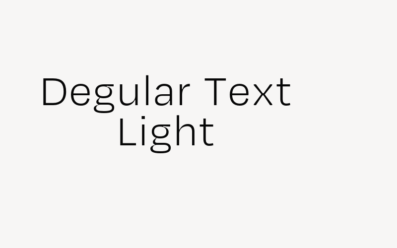 Degular Text Light Font