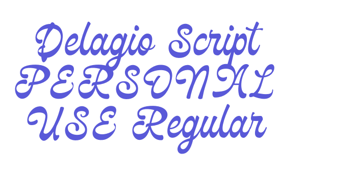 Delagio Script PERSONAL USE Regular Font Download