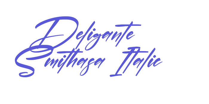 Deligante Smithasa Italic Font