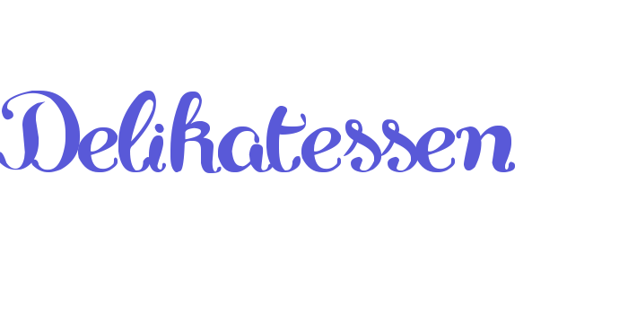 Delikatessen Font