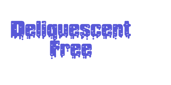 Deliquescent Free Font Download